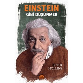 Einstein Gibi Düşünmek - Peter Hollins