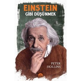 Einstein Gibi Düşünmek - Peter Hollins