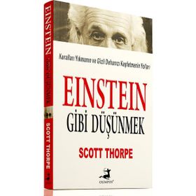 Einstein Gibi Düşünmek - Scott Thorpe