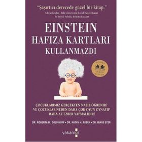Einstein Hafıza Kartları Kullanmazdı - R. M. Golinkoff K. H. Pasek D. Eyer