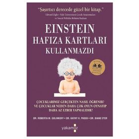 Einstein Hafıza Kartları Kullanmazdı - R. M. Golinkoff K. H. Pasek D. Eyer