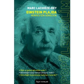 Einstein Plajda - Herkes İçin Görelilik - Marc Lachieze-Rey
