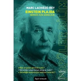 Einstein Plajda - Herkes İçin Görelilik - Marc Lachieze-Rey