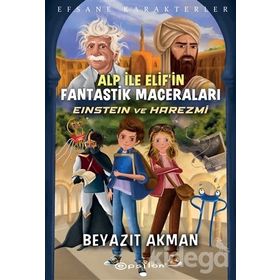 Einstein ve Harezmi-Beyazıt Akman
