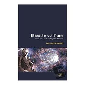 Einstein ve Tanrı - Zehra Oruk Akman