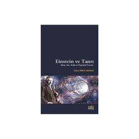 Einstein ve Tanrı - Zehra Oruk Akman