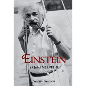 Einstein-Yaşamı ve Evreni - Walter Isaacson