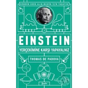 Einstein Yer Çekimine Karşı Yapayalnız - Thomas de Padova