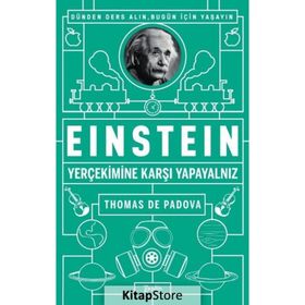 Einstein Yer Çekimine Karşı Yapayalnız - Thomas de Padova