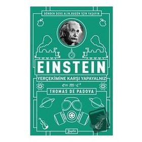 Einstein Yer Çekimine Karşı Yapayalnız - Thomas de Padova