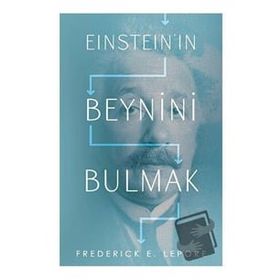 Einsteının Beynini Bulmak Martı Yayınları