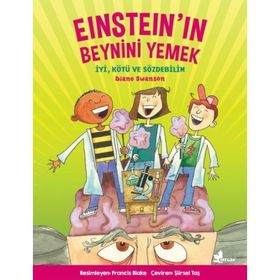 Einstein'ın Beynini Yemek / Diane Swanson / Çınar Yayınları