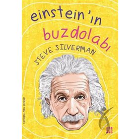 Einstein'ın Buzdolabı - Steve Silverman