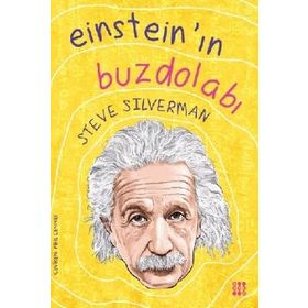 Einstein'ın Buzdolabı - Steve Silverman