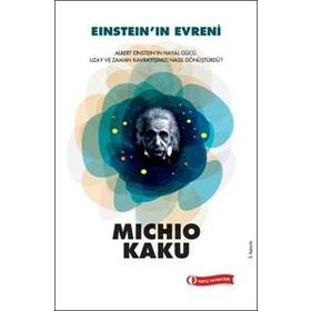 EİNSTEİN'IN EVRENI - MICHIO KAKU
