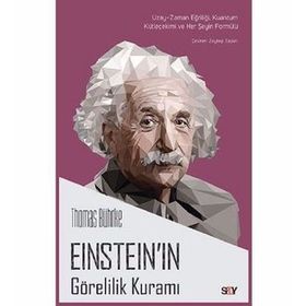 Einstein'ın Görelilik Kuramı - Thomas Bührke