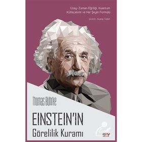 Einstein'ın Görelilik Kuramı - Thomas Bührke