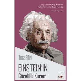 Einstein’ın Görelilik Kuramı - Timur Karaçay