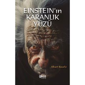 Einstein'ın Karanlık Yüzü Albert Bourla