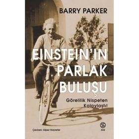 Einstein'in Parlak Buluşu - Barry Parker