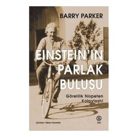 Einstein'in Parlak Buluşu - Barry Parker