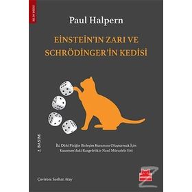 Einstein’ın Zarı ve Schrödinger’in Kedisi - Paul Halpern