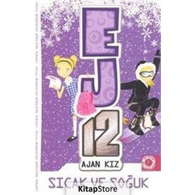 Ej12 Ajan Kız Sıcak ve Soğuk - Susannah McFarlane