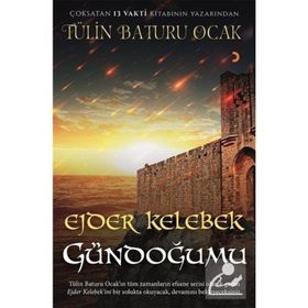 Ejder Kelebek Gün Doğumu Tülin Baturu Ocak