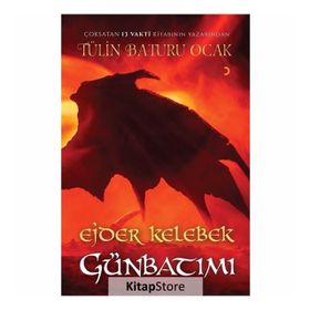 Ejder Kelebek Günbatımı - Tülin Baturu Ocak