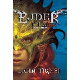 EJDER KIZ 1 THUBAN'IN MIRASI - LICIA TROISI