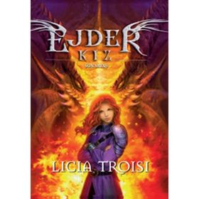 EJDER KIZ 5 - SON SAVAŞ - LICIA TROISI