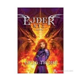 EJDER KIZ 5 - SON SAVAŞ - LICIA TROISI