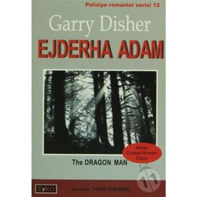 EJDERHA ADAM - GARRY DISHER