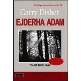 EJDERHA ADAM - GARRY DISHER