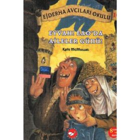 EJDERHA AVCILARI OKULU 10 - EYVAH! EAO`DA AILELER GÜNÜ! - KATE MCMULLAN