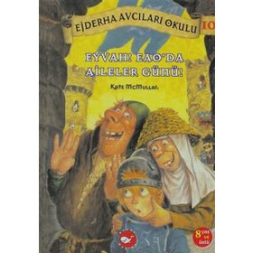 Ejderha Avcıları Okulu 10 Eyvah! Eao’Da Aileler Günü