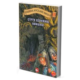 EJDERHA AVCILARI OKULU 15 - ÇİFTE EJDERHA SORUNU - KATE MCMULLAN