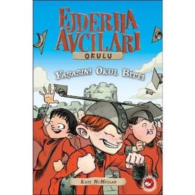 Ejderha Avcıları Okulu 17 Ejder Ateşi Kampı - Kate McMullan