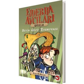 Ejderha Avcıları Okulu 7 Beyin Gücü Turnuvası - Kate McMullan