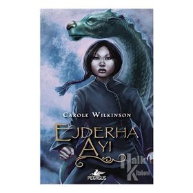 Ejderha Ayı - Carole Wilkinson