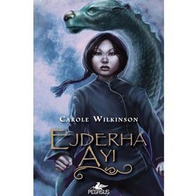 Ejderha Ayı - Carole Wilkinson