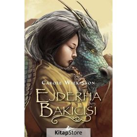 Ejderha Bakıcısı - Carole Wilkinson