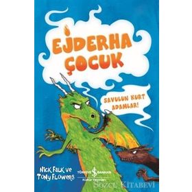 Ejderha Çocuk - Savulun Kurt Adamlar! - Nick Falk