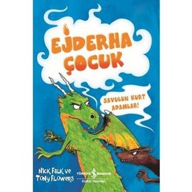 Ejderha Çocuk - Savulun Kurt Adamlar! - Nick Falk