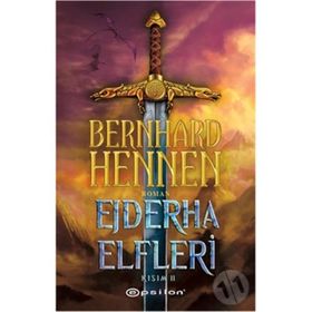 Ejderha Elfleri Kısım 2 - Bernhard Hennen