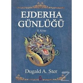 EJDERHA GÜNLÜĞÜ 2. KITAP - DUGALD A. STER