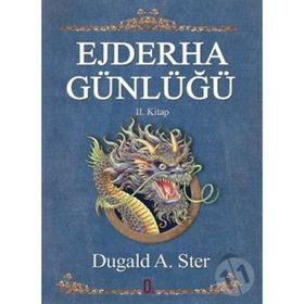 EJDERHA GÜNLÜĞÜ 2. KITAP - DUGALD A. STER