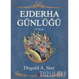 EJDERHA GÜNLÜĞÜ 2. KITAP - DUGALD A. STER