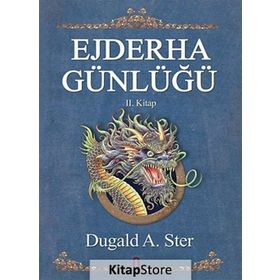 EJDERHA GÜNLÜĞÜ 2. KITAP - DUGALD A. STER