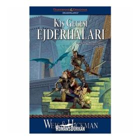 EJDERHA MIZRAĞI DESTANI - 2 KIŞ GECESI EJDERHALARI - MARGARET WEIS; TRACY HICKMEN